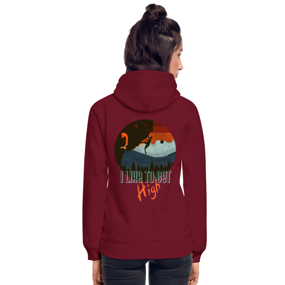 Unisex Bio-Hoodie "I like to get high" - Burgunderrot
