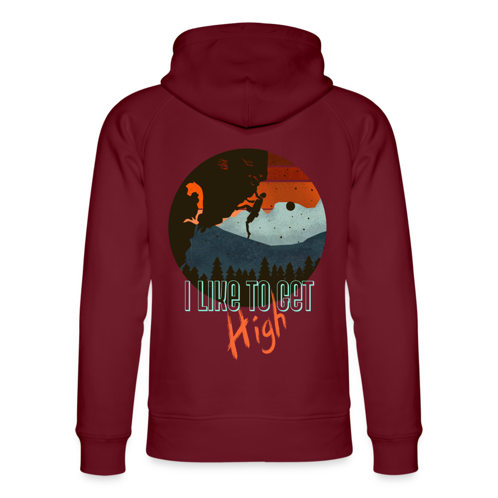 Unisex Bio-Hoodie "I like to get high" - Burgunderrot