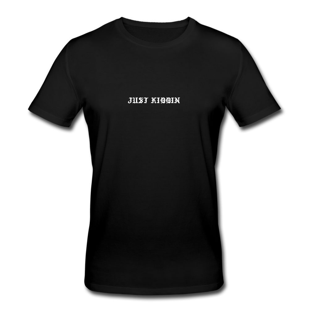 just kiddin Tee - Schwarz